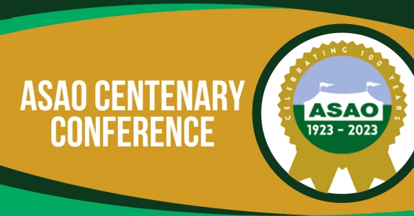 ASAO Centenary Conference