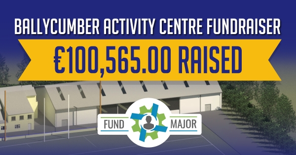 Ballycumber GAA hits incredible fundraising target of €100,000 for Activity Centre.