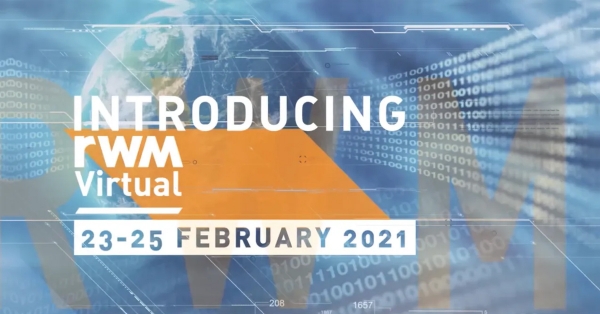 JOIN US AT RWM VIRTUAL ON 23 -25 FEBRUARY 2021